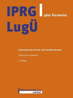 IPRG/LugÜ plus Verweise von Kren Kostkiewicz,  Jolanta