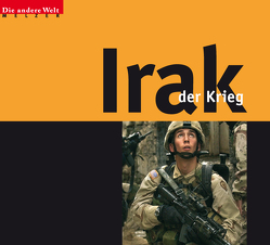 Irak – Der Krieg von Klein,  Wilhelm