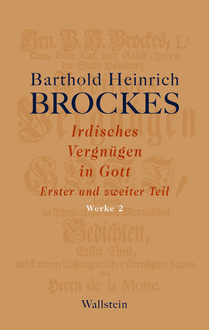Irdisches Vergnügen in Gott von Brockes,  Barthold Heinrich, Rathje,  Jürgen