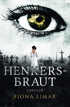 Iris Forster Krimis / Henkersbraut von Limar,  Fiona