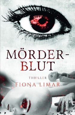 Iris Forster Krimis / Mörderblut von Limar,  Fiona