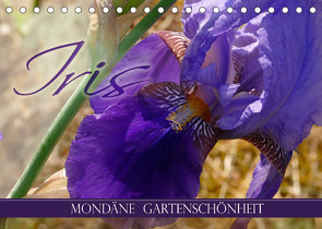 Iris – mondäne Gartenschönheit (Tischkalender 2023 DIN A5 quer) von B-B Müller,  Christine