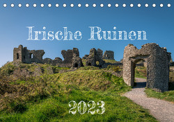 Irische Ruinen (Tischkalender 2023 DIN A5 quer) von Helfferich,  Markus