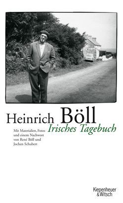 Irisches Tagebuch von Böll,  Heinrich