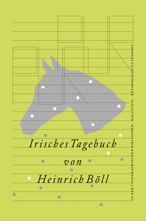 Irisches Tagebuch von Böll,  Heinrich