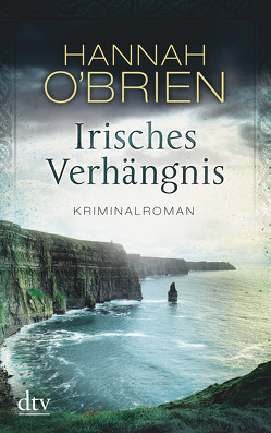 Irisches Verhängnis Bd. 1 von O'Brien,  Hannah