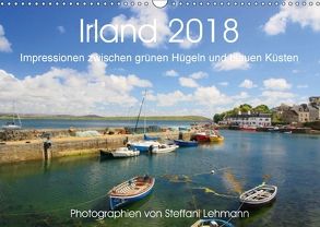 Irland 2018. Impressionen zwischen grünen Hügeln und blauen Küsten (Wandkalender 2018 DIN A3 quer) von Lehmann,  Steffani