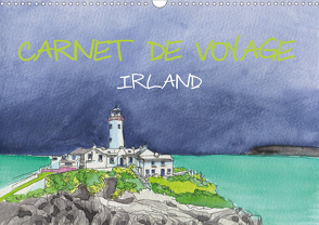 IRLAND – CARNET DE VOYAGE (Wandkalender 2021 DIN A3 quer) von Hagge,  Kerstin