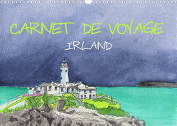 IRLAND – CARNET DE VOYAGE (Wandkalender 2023 DIN A3 quer) von Hagge,  Kerstin