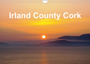 Irland County Cork (Wandkalender 2022 DIN A4 quer) von Döhner,  Wolf