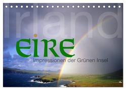 Irland Eire – Impressionen der Grünen Insel (Tischkalender 2024 DIN A5 quer), CALVENDO Monatskalender von Nägele F.R.P.S.,  Edmund