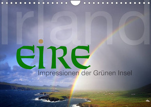 Irland Eire – Impressionen der Grünen InselCH-Version (Wandkalender 2023 DIN A4 quer) von Nägele F.R.P.S.,  Edmund