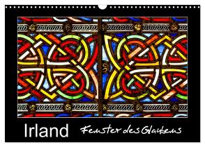 IRLAND – Fenster des Glaubens (Wandkalender 2024 DIN A3 quer), CALVENDO Monatskalender von BÖHME,  Ferry