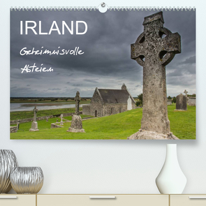 IRLAND – Geheimnisvolle Abteien (Premium, hochwertiger DIN A2 Wandkalender 2023, Kunstdruck in Hochglanz) von BÖHME,  Ferry