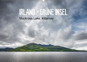 Irland-grüne Insel, Mukkross Lake, Killarney (Wandkalender 2018 DIN A2 quer) von Hellmeier,  Rolf