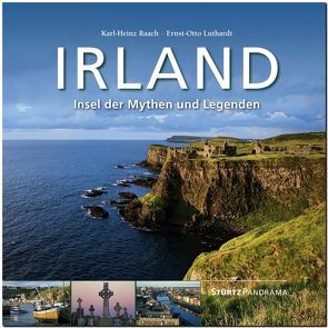 Irland – Insel der Mythen und Legenden von Luthardt,  Ernst-Otto, Raach,  Karl-Heinz