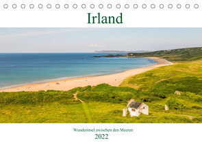 Irland. Insel zwischen den Meeren (Tischkalender 2022 DIN A5 quer) von TEKTUR