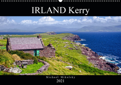 IRLAND Kerry (Wandkalender 2021 DIN A2 quer) von Mikulsky,  Michael