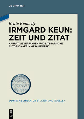 Irmgard Keun – Zeit und Zitat von Kennedy,  Beate