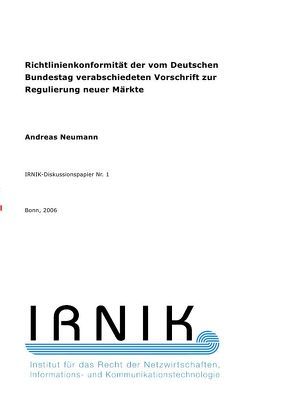 IRNIK-Diskussionspapiere / IRNIK-Diskussionspapier Nr. 1 von Neumann,  Andreas