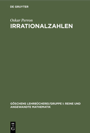 Irrationalzahlen von Perron,  Oskar