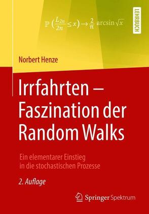 Irrfahrten – Faszination der Random Walks von Henze,  Norbert