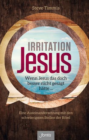 Irritation Jesus von Timmis,  Steve