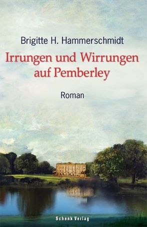 Irrungen und Wirrungen auf Pemberley von Hammerschmidt,  Brigitte H.