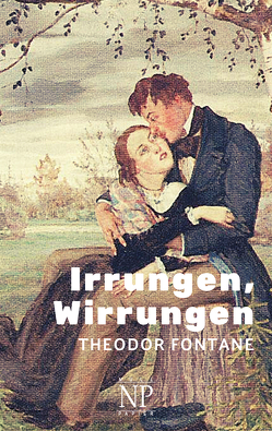 Irrungen, Wirrungen von Fontane,  Theodor