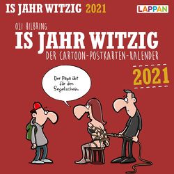 Is Jahr witzig! 2021: Postkartenkalender zum Aufstellen und Ablachen von Hilbring,  Oli