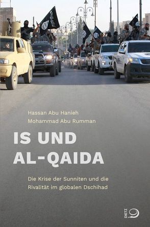 IS und Al-Qaida von Abu Hanieh,  Hassan, Abu Rumman,  Mohammad, Orth,  Günther