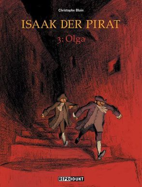 Isaak der Pirat / Isaak der Pirat 3 – Olga von Blain,  Christophe, Wilksen,  Kai