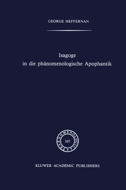 Isagoge in die phänomenologische Apophantik von Heffernan,  G.