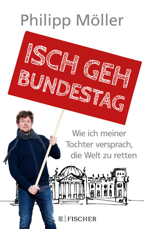 Isch geh Bundestag von Möller,  Philipp