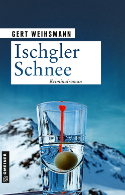 Ischgler Schnee von Weihsmann,  Gert