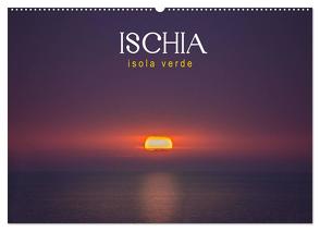 Ischia – Isola verde (Wandkalender 2024 DIN A2 quer), CALVENDO Monatskalender von Pöder,  Gert