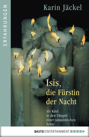 Isis, die Fürstin der Nacht von Jäckel,  Karin