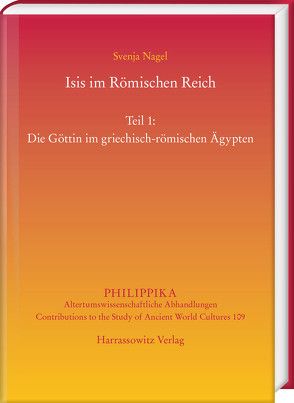 Isis im Römischen Reich von Nagel,  Svenja