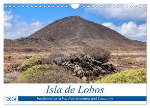 Isla de Lobos – Inseljuwel zwischen Fuerteventura und Lanzarote (Wandkalender 2024 DIN A4 quer), CALVENDO Monatskalender von Balan,  Peter