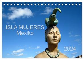 Isla Mujeres Mexiko (Tischkalender 2024 DIN A5 quer), CALVENDO Monatskalender von M.B. Askew,  Eva