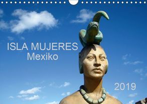 Isla Mujeres Mexiko (Wandkalender 2019 DIN A4 quer) von M.B. Askew,  Eva