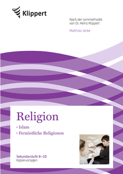 Islam – Fernöstliche Religionen von Janke,  Matthias