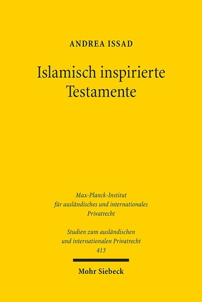 Islamisch inspirierte Testamente von Issad,  Andrea