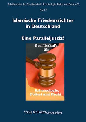 Islamische Friedensrichter in Deutschland von Blankenhorn,  Timo
