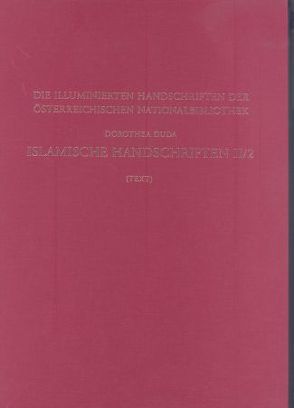 Islamische Handschriften II von Duda,  Dorothea, Kresten,  Otto, Schmidt,  Gerhard