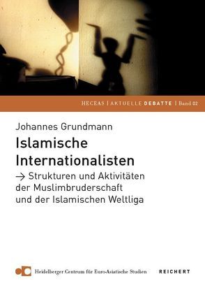 Islamische Internationalisten von Grundmann,  Johannes