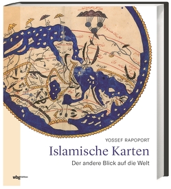 Islamische Karten von Fündling,  Jörg, Rapoport,  Yossef