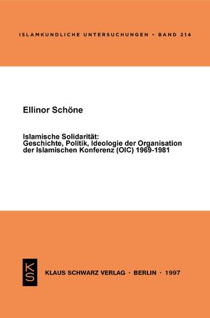 Islamische Solidarität von Schöne,  Ellinor