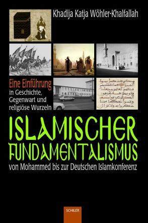 Islamischer Fundamentalismus von Wöhler-Khalfallah,  Khadija Katja