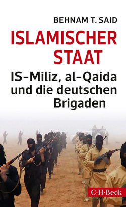 Islamischer Staat von Said,  Behnam T.